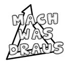 Mach was draus!