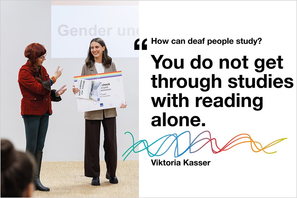 How can deaf people study? "You do not get throught studies with reading alone." – Viktoria Kasser